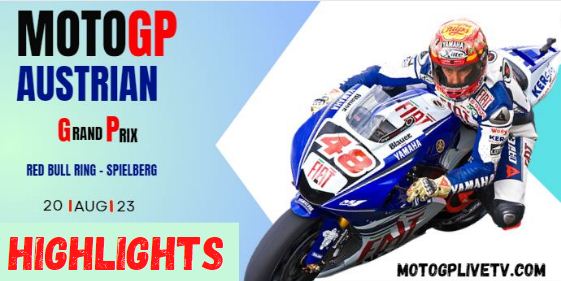 MOTOGP Austria FULL RACE VIDEO HIGHLIGHTS